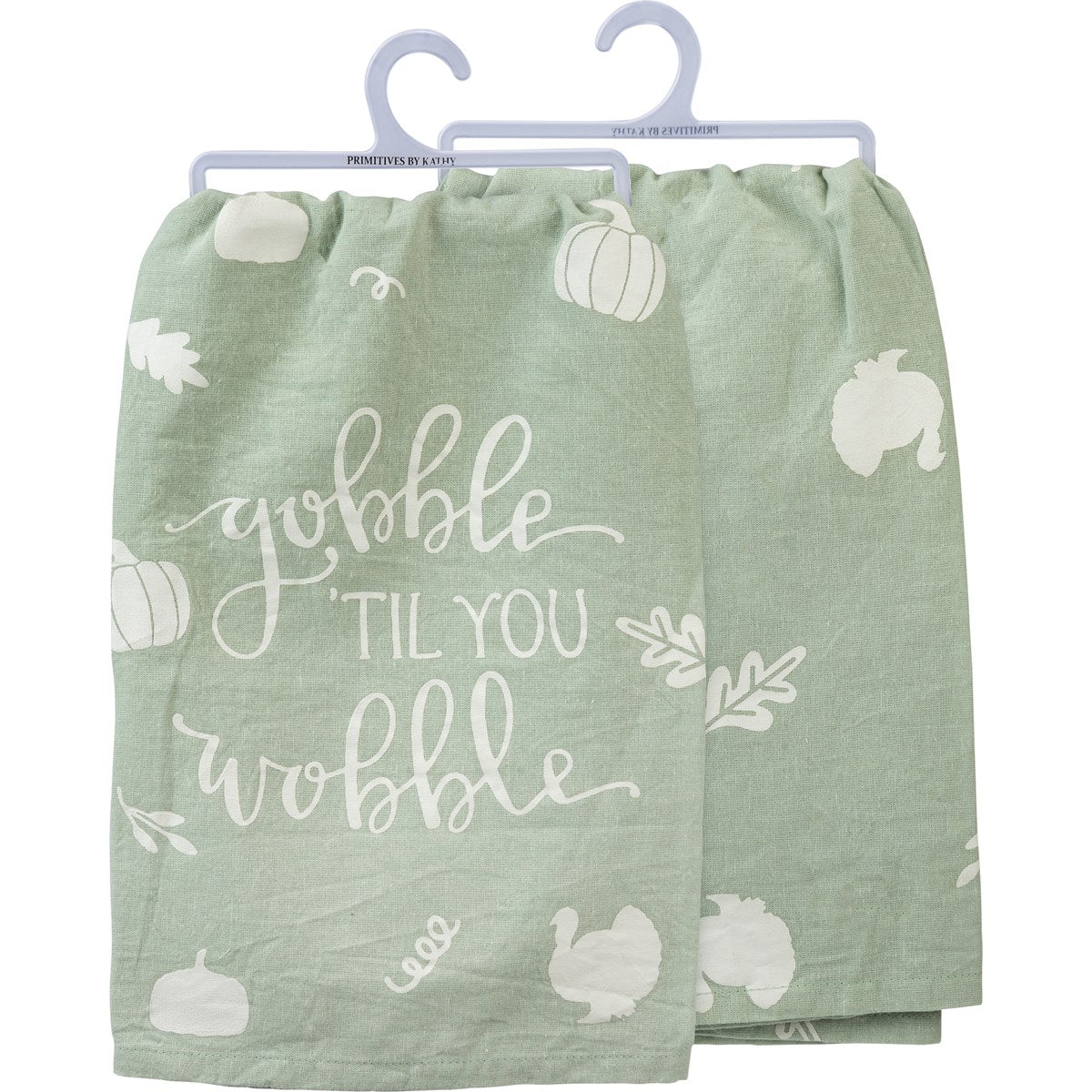 GOBBLE TIL YOU WOBBLE DISH TOWEL