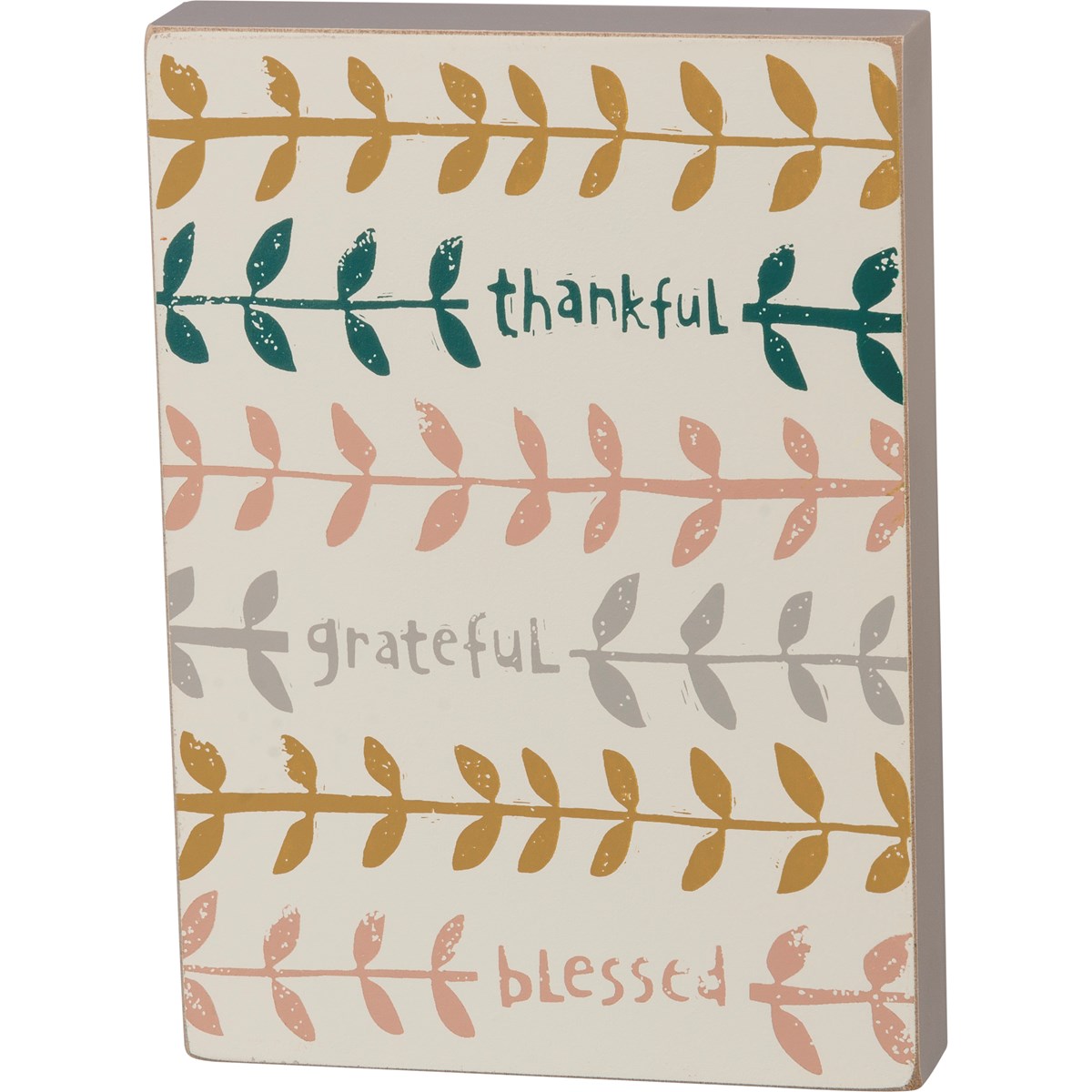 THANKFUL GRATEFUL BLESSED SIGN