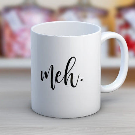 MEH MUG