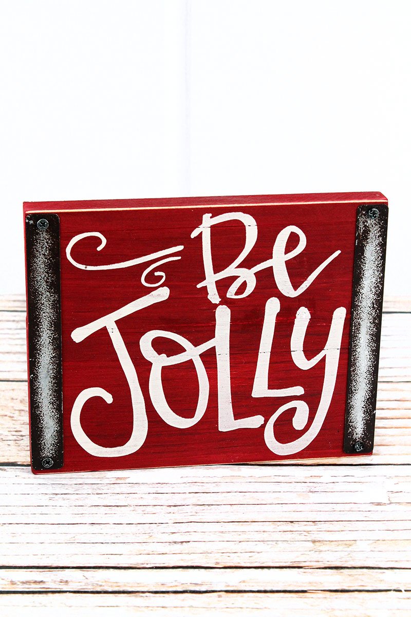 BE JOLLY WOOD BLOCK SIGN