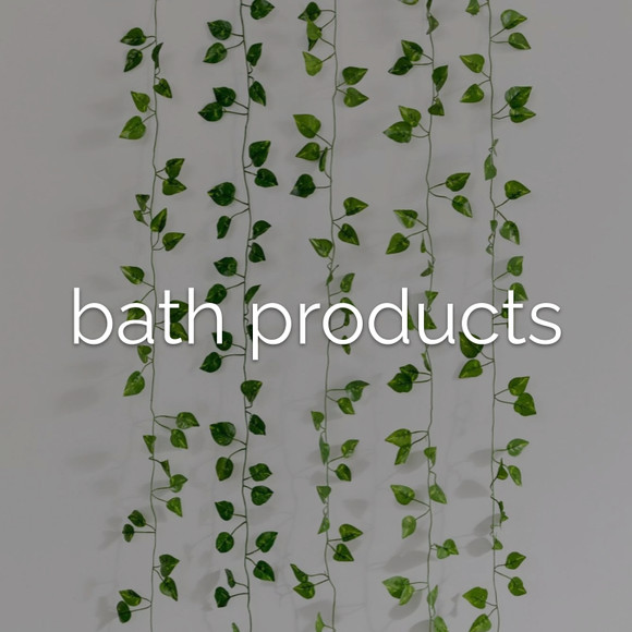 BATH PRODUCTS