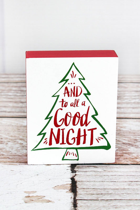 TO ALL A GOOD NIGHT WOOD BLOCK SIGN